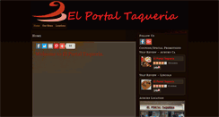 Desktop Screenshot of elportaltaqueria.com